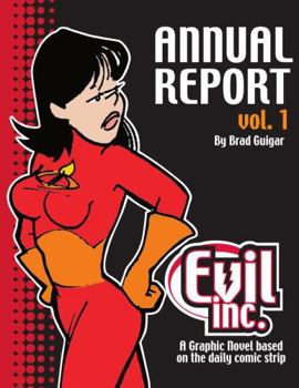 Paperback Evil Inc Annual Report Volume 1 Book