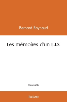 Paperback Les mémoires d'un L.I.S. [French] Book