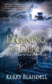 Paperback Damning the Dead Book