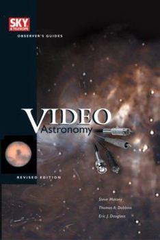 Paperback Video Astronomy: Revised Edition Book