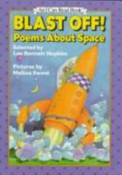 Hardcover Blast Off!: Poems about Space Book