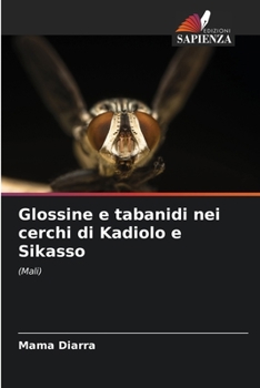 Paperback Glossine e tabanidi nei cerchi di Kadiolo e Sikasso [Italian] Book