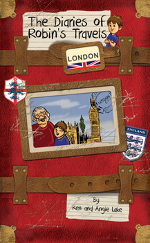 Paperback The Diaries of Robin's Travels: London Book