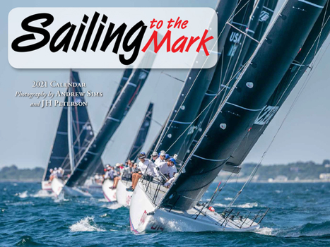 Calendar Cal 2021- Sailing to the Mark Wall Book