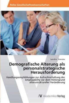 Paperback Demografische Alterung als personalstrategische Herausforderung [German] Book