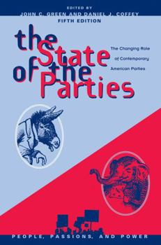 Hardcover The State of the Parties: The Changing Role of Contemporary American Parties Book