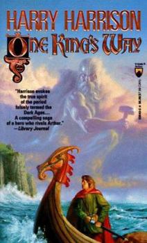 One King's Way - Book #2 of the Hammer and the Cross