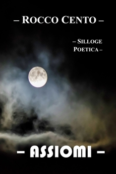 Paperback Assiomi: Silloge Poetica [Italian] Book