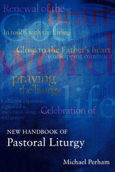 Paperback New Handbook of Pastoral Liturgy Book