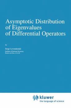 Paperback Asymptotic Distribution of Eigenvalues of Differential Operators Book