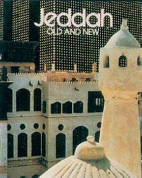 Hardcover Jeddah Old and New Book