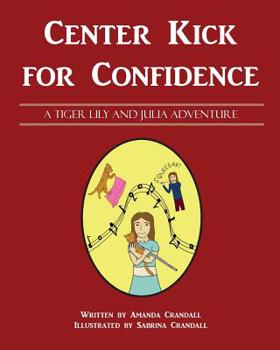 Paperback Center Kick for Confidence Book