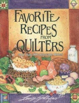 Paperback Favorite Recipes from Quilters: More Than 900 Delectable Dishes Book