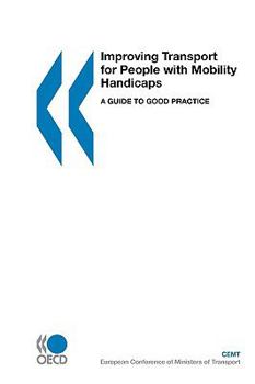 Improving Transport for People With Mobility Handicaps
