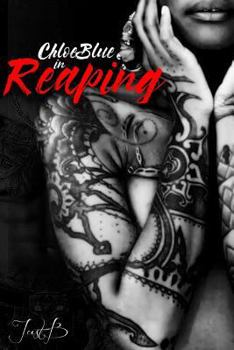 Paperback Chloe Blue: Reaping Book