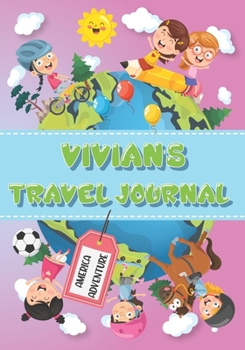 Paperback Vivian's Travel Journal: Personalised Awesome Activities Book for USA Adventures Book