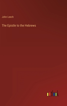 Hardcover The Epistle to the Hebrews Book