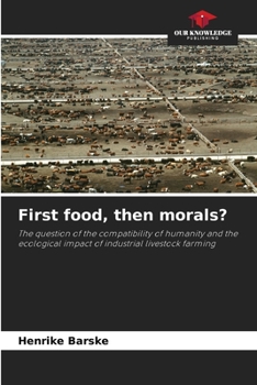 Paperback First food, then morals? Book