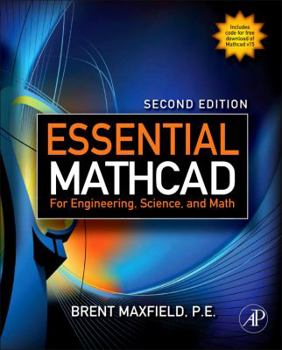 Paperback Essential MathCAD for Engineering, Science, and Math [With CDROM] Book
