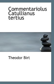 Paperback Commentariolus Catullianus Tertius Book