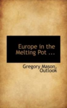Paperback Europe in the Melting Pot ... Book