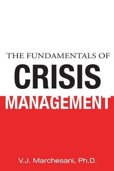 Paperback The Fundamentals of Crisis Management Book