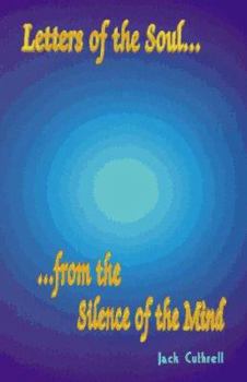 Paperback Letters of the Soul from the Silence of the Mind Book