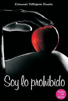 Paperback Soy lo prohibido [Spanish] Book