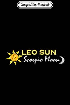 Composition Notebook: LEO sun sign SCORPIO Moon Astrology  Journal/Notebook Blank Lined Ruled 6x9 100 Pages