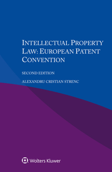Paperback Intellectual Property Law: European Patent Convention Book