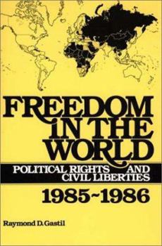 Paperback Freedom in the World: Political Rights and Civil Liberties, 1985-1986 Book