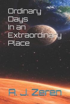 Paperback Ordinary Days In an Extraordinary Place Book