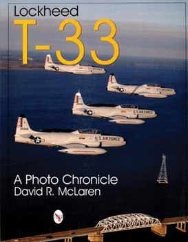 Paperback Lockheed T-33: A Photo Chronicle Book