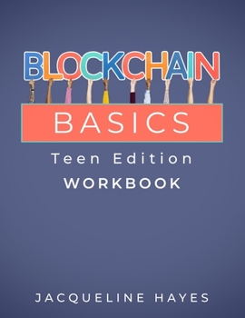 Paperback Blockchain Basics Teen Edition Workbook Book