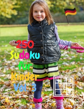 Paperback 250 Sudoku f?r Kinder Vol. 3 [German] Book