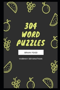 Paperback 304 Word Puzzles: Brain Food Book