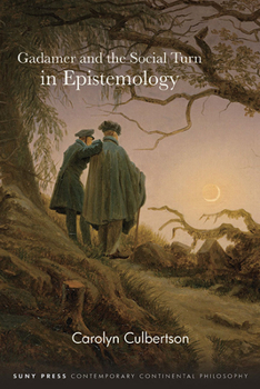 Paperback Gadamer and the Social Turn in Epistemology Book