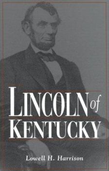 Hardcover Lincoln of Kentucky Book
