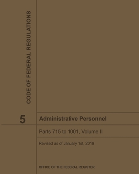 Paperback Administrative Personnel - Title 5 Volume II Code of Federal Regulations 2019-2020 Book
