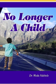 Paperback No Longer a Child Book