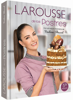 Hardcover Larousse de Los Postres Con Toque Mexicano [Spanish] Book