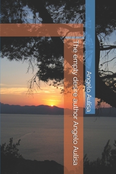 Paperback The empty desire author Angelo Aulisa Book