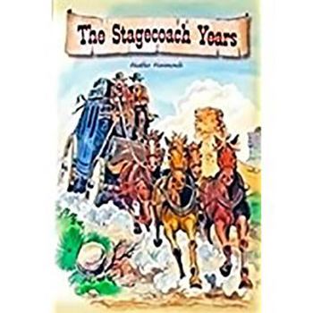 Paperback Rigby Flying Colors: Individual Student Edition Gold the Stagecoach Years Book