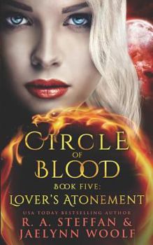 Lover's Atonement - Book #5 of the Circle of Blood