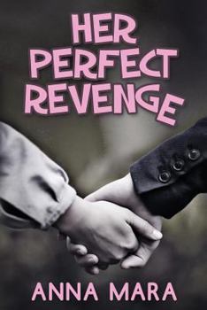 Paperback Her Perfect Revenge Book