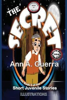 Paperback The Secret: Story No. 27 of The THOUSAND and one DAYS: Book 3 Book