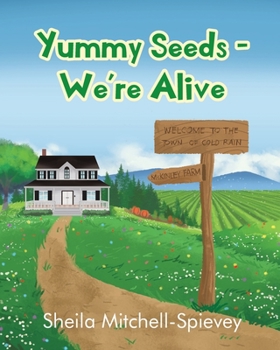 Paperback Yummy Seeds - We're Alive Book