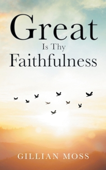 Paperback Great Is Thy Faithfulness Book