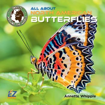 Hardcover All About North American Butterflies Book