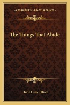 Paperback The Things That Abide Book